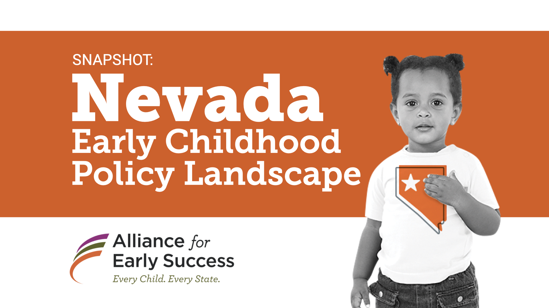 Nevada Early Childhood Policy Landscape Alliance for Early Success